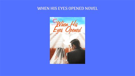 Read When His Eyes Opened (Avery and Elliott) full novel online for free here. . When his eyes opened novel elliot and avery chapter 423